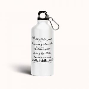 Botella cantimplora de aluminio para Jubilación, jubílate para vivir y divertirte