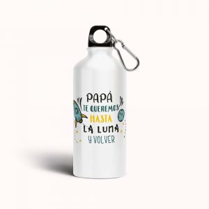 Botella cantimplora de aluminio para papá, hasta la luna y volver