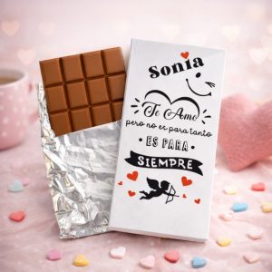 Tableta de chocolate para enamorados, no es para tanto, es para siempre con nombre personalizado