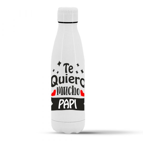 Botella termo de acero inoxidable regalo para papá, te quiero mucho papi