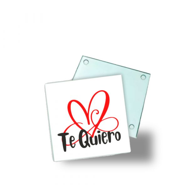 Posavasos de cristal, Te quiero