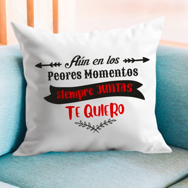 Cojín amor, Siempre juntas