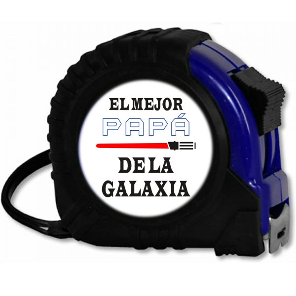 Flexómetro, Día del padre, el mejor papá de la galaxia