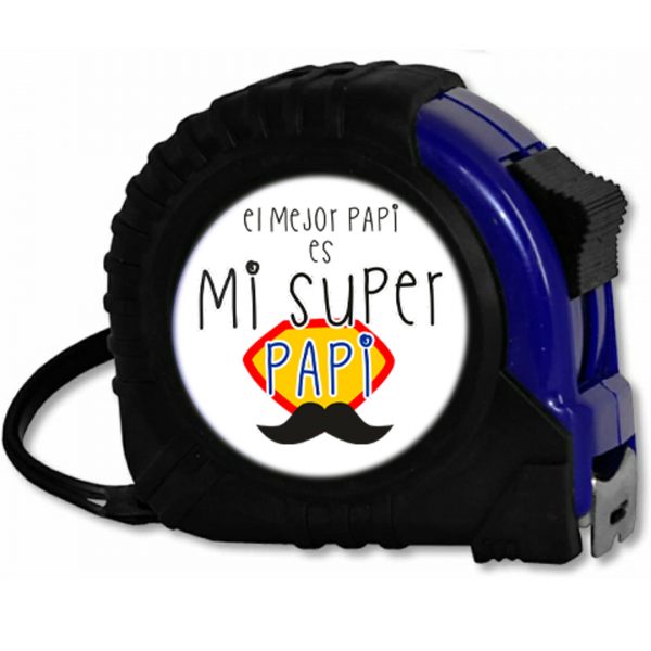 Flexómetro, Día del padre, el mejor papi es mi super papi