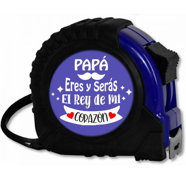 Flexómetro, Día del padre, el rey de mi corazón, azul