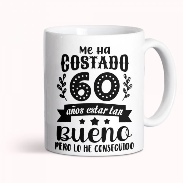 Taza de cerámica personalizada, cumpleaños, ha costado pero lo he conseguido
