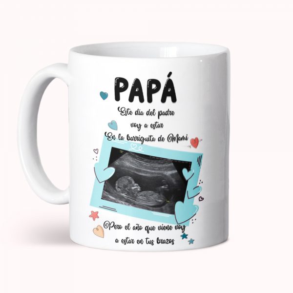Taza de cerámica, Día del padre, el año que viene voy a estar en tus brazos, azul - Imagen 2