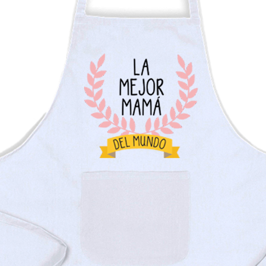 Delantal, Día de la Madre, la mejor mamá