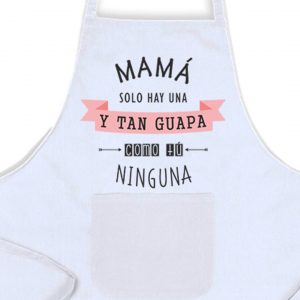 Delantal, Día de la Madre, tan guapa como tú ninguna