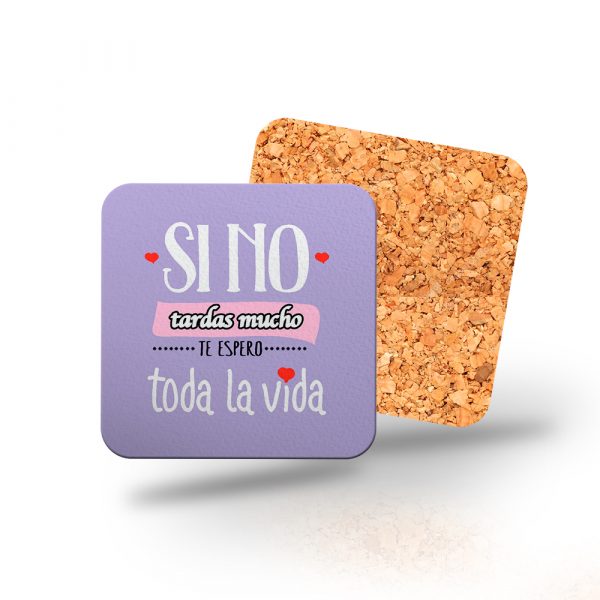 Posavasos de madera cuadrado, te espero toda la vida