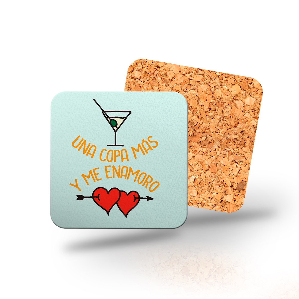 Posavasos de madera cuadrado, una copa más y me enamoro