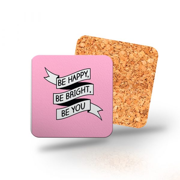 Posavasos de madera cuadrado, be happy, be bright, be you