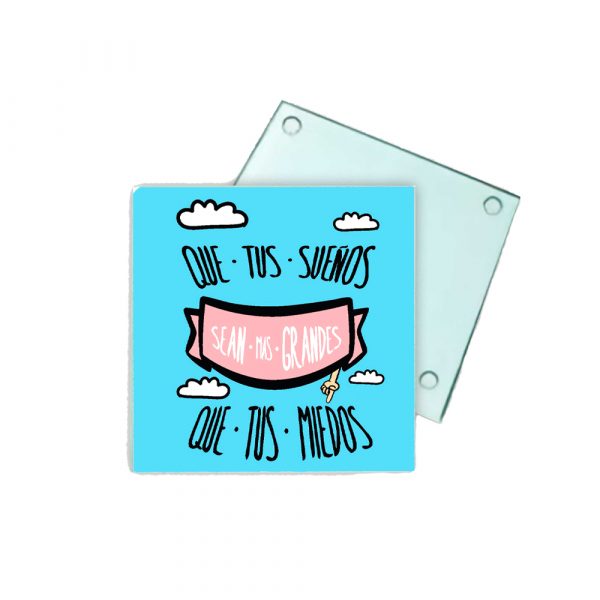 Posavasos de cristal, tus sueños