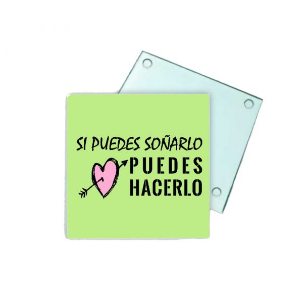 Posavasos de cristal, si puedes soñarlo, puedes hacerlo