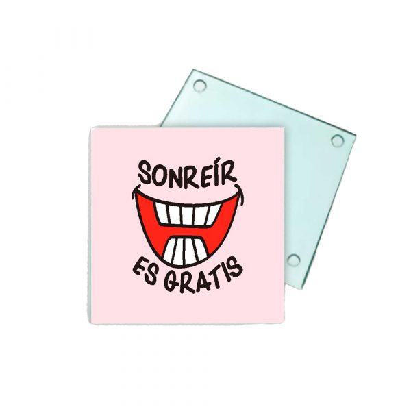 Posavasos de cristal, sonreir es gratis