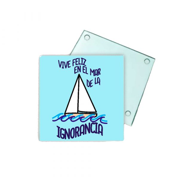 Posavasos de cristal, el mar de la ignorancia