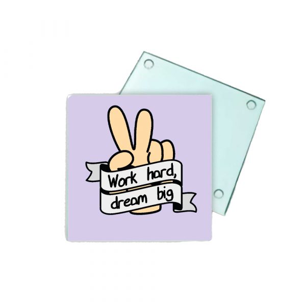 Posavasos de cristal, dream big