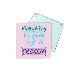 Posavasos de cristal, everything happens for a reason