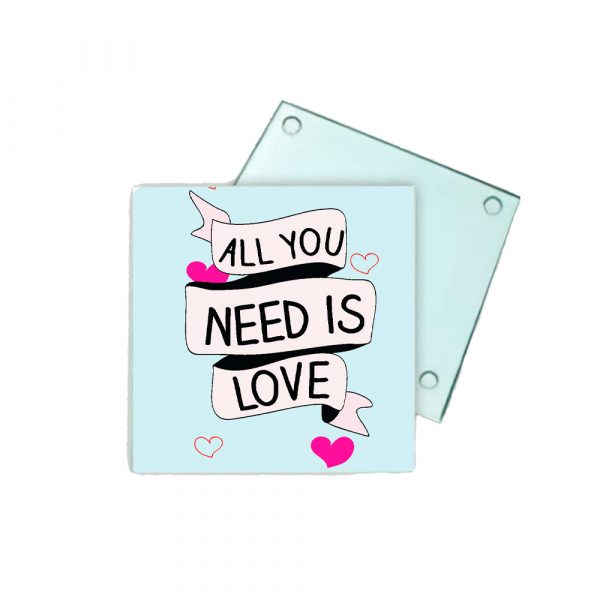 Posavasos de cristal, all you need is love
