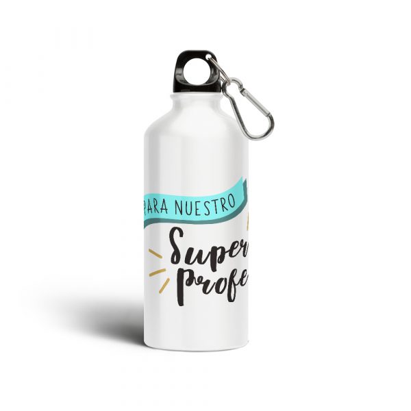 Botella cantimplora de aluminio, para profe, nuestro super profe
