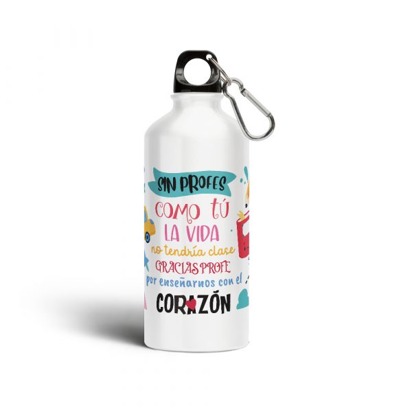 Botella cantimplora de aluminio, para profe, gracias por eneñarnos con el corazón