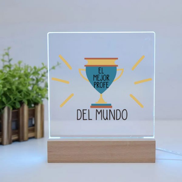 Lámpara LED de Metacrilato, para profes, el mejor profe del mundo