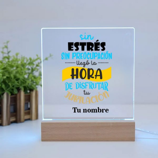 Lámpara LED de Metacrilato, para jubilados, sin estrés sin preocupación