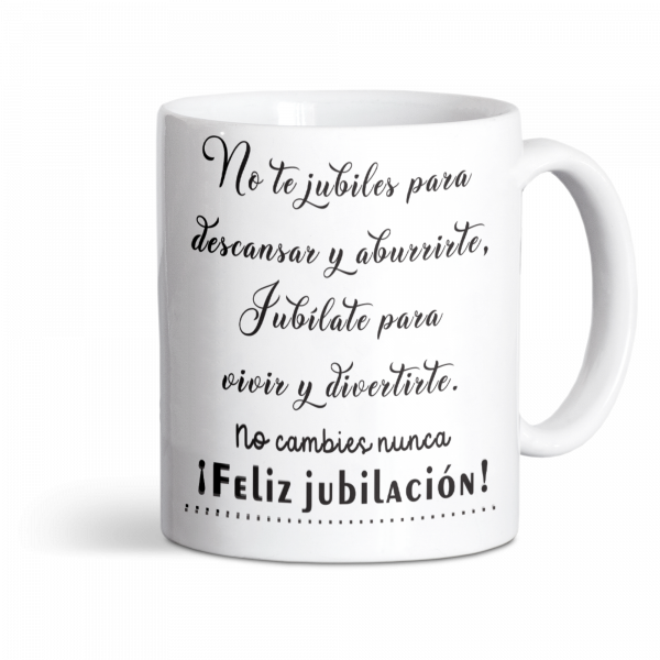 Taza de cerámica, para jubilación, jubilate para vivir y divertirte