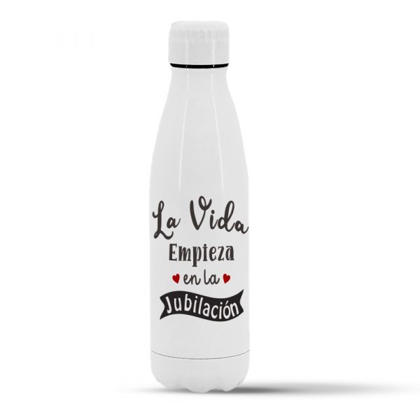 Botella termo de acero inoxidable regalo para jubilación, la vida empieza en la jubilación