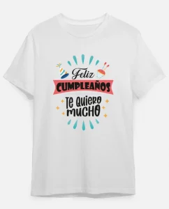 Camiseta de algodón Feliz Cumpleaños