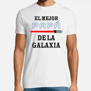 Camiseta de algodón, día del Padre El mejor papá de la galaxia