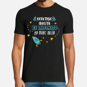 Camiseta de algodón, día del Padre hasta el infinito y más allá