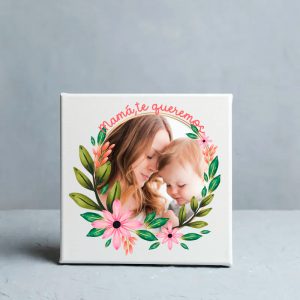 Foto Lienzo cuadrado, personalizado, Mamá te queremos