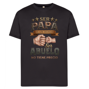 Camiseta de algodón, para Abuelo, Ser abuelo no tiene precio